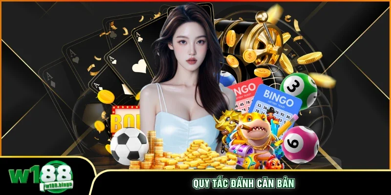 Quy tắc đánh căn bản