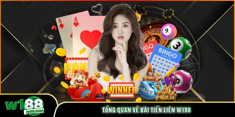 Tổng quan về bài tiến lên w188